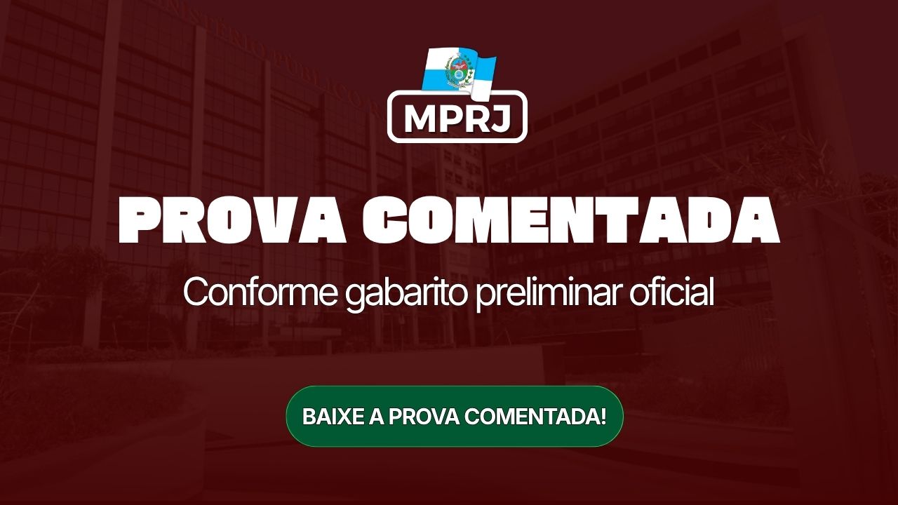 MPRJ 2026: Prova Comentada pela Equipe Mege. Conforme gabarito preliminar