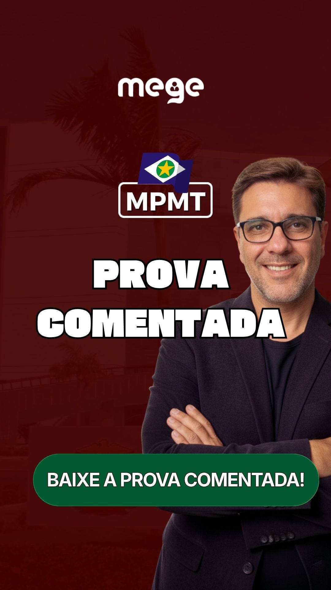 MPMT 2026: Prova Comentada pela Equipe Mege. Conforme gabarito preliminar