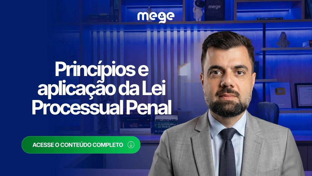 Princípios do Processo Penal e Aplicação da Lei Processual para Concursos de Magistratura