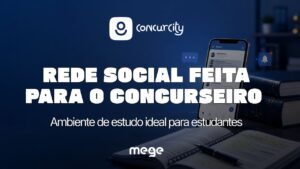 Ambiente de estudo e aprovação em concursos: como a Concurcity é a rede social que o concurseiro precisa