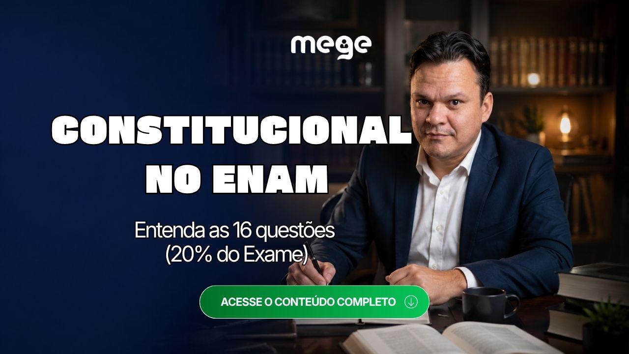 ENAM: entenda as 16 questões de Direito Constitucional que sozinhas valem 20% do Exame