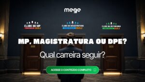 Magistratura, Ministério Público ou Defensoria Pública: qual carreira seguir ?