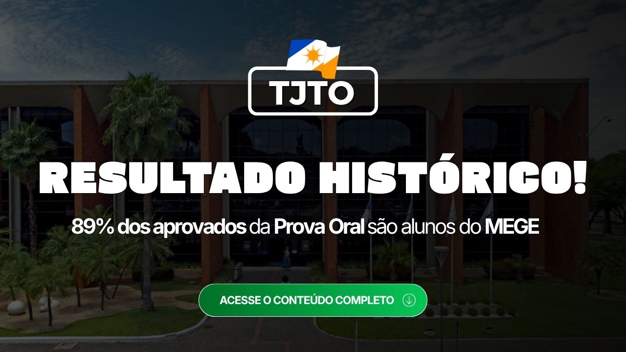 TJTO: 89% dos aprovados da Prova Oral são alunos do MEGE