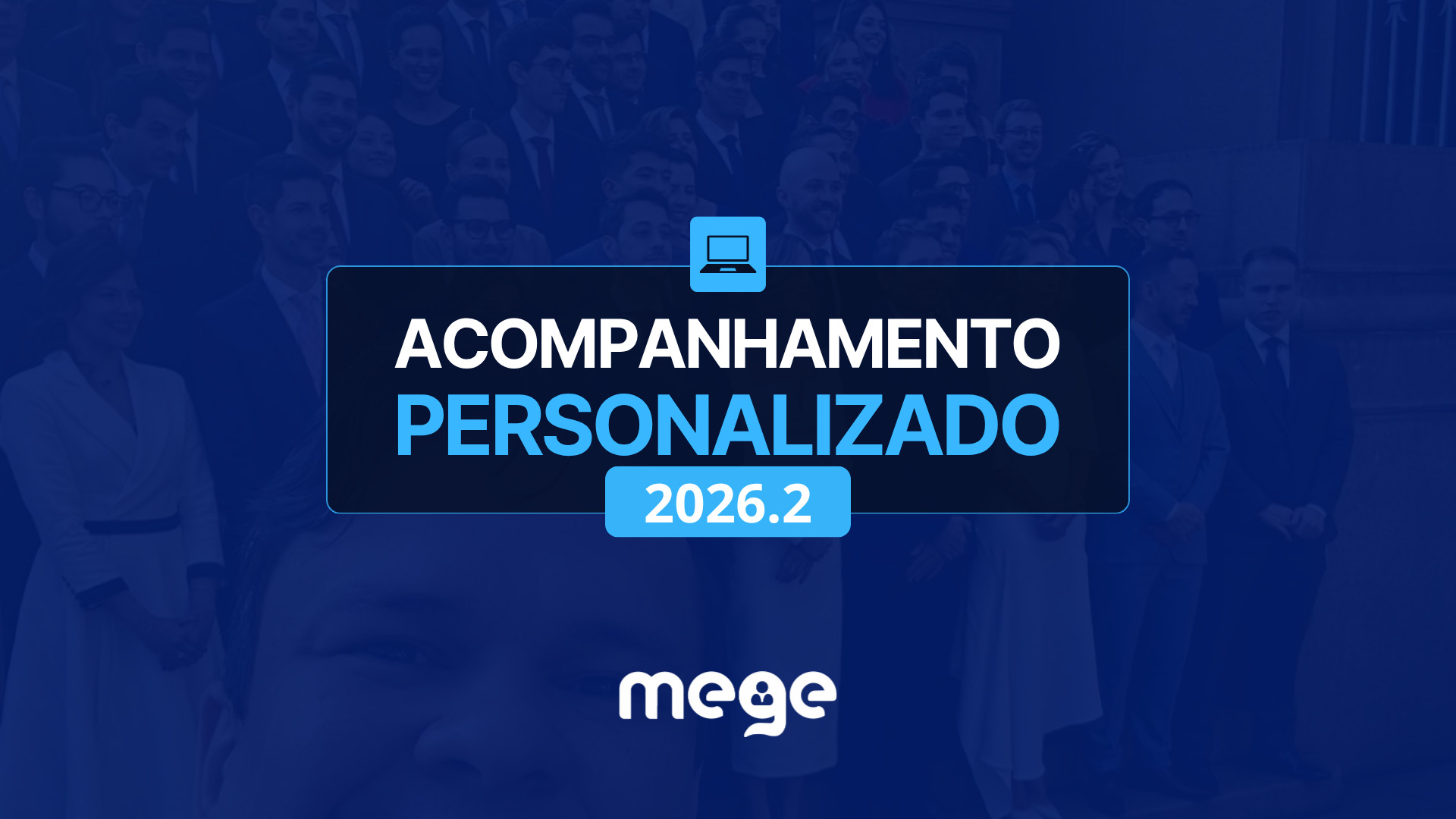 acompanhamento personalizado mege