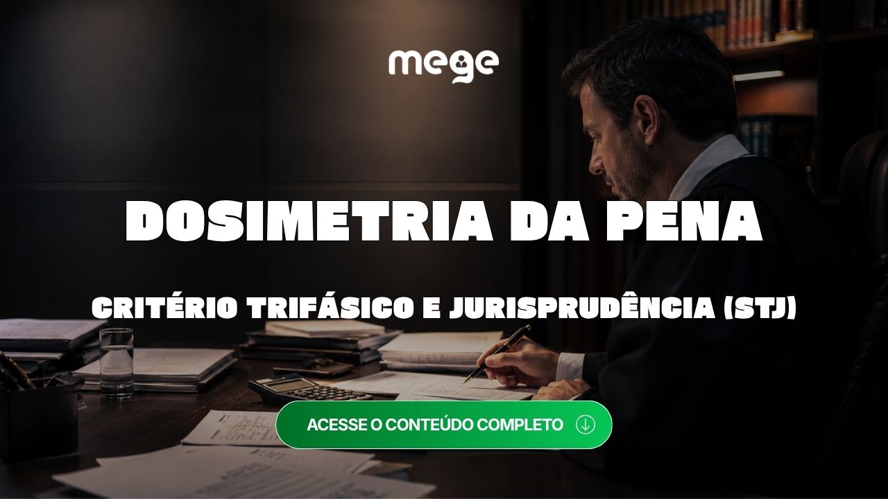 Dosimetria da pena: critério trifásico, reincidência e jurisprudência no STJ atualizado