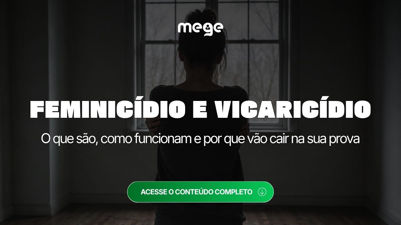 Feminicídio e vicaricídio explicados: o que são, como funcionam e por que vão cair na sua prova