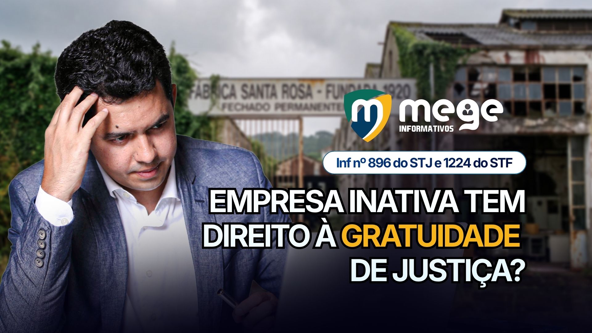 Informativo 1224 STF e 896 STJ: o que mudou em IPTU, Polícia Penal, gratuidade de justiça e mais