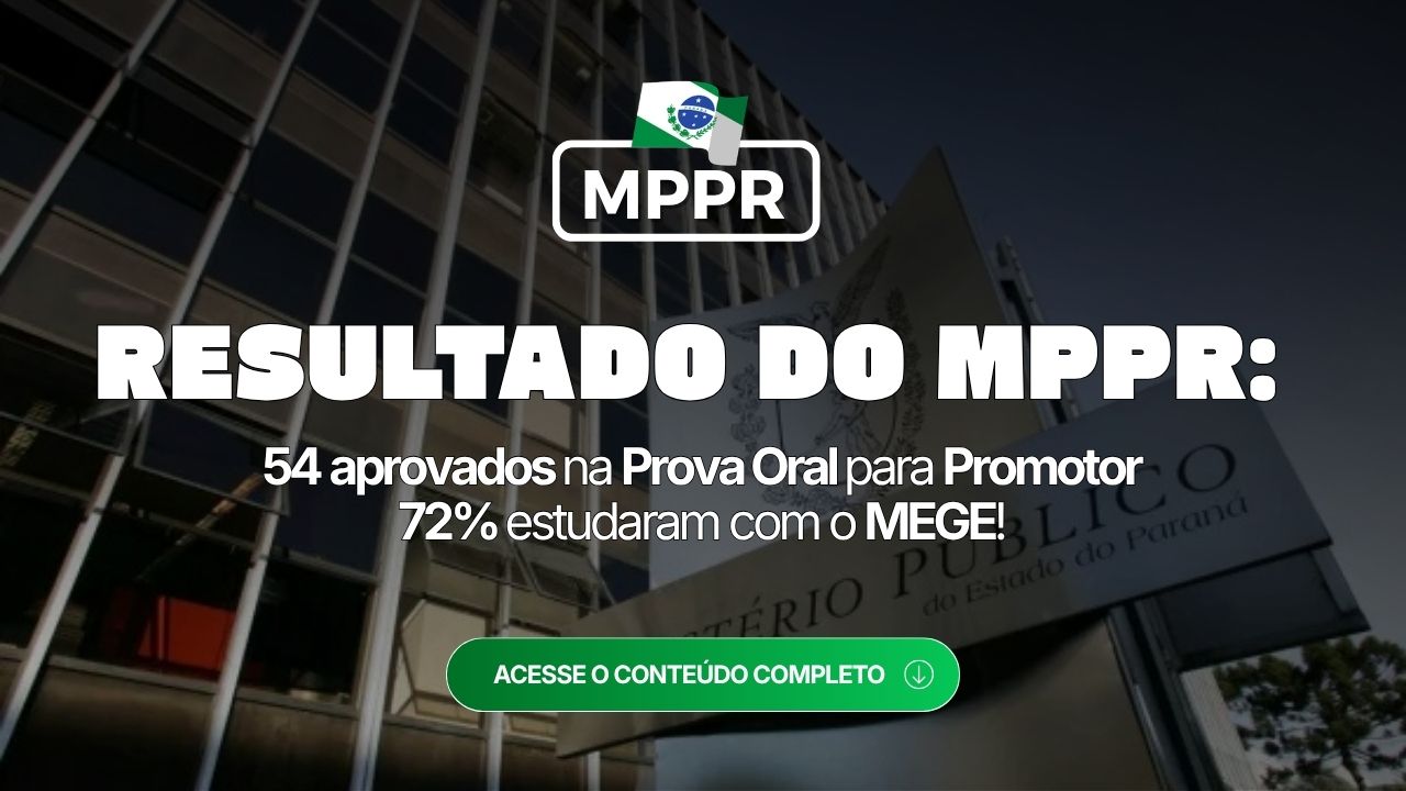 Resultado MPPR: 54 aprovados na Prova Oral para Promotor de Justiça