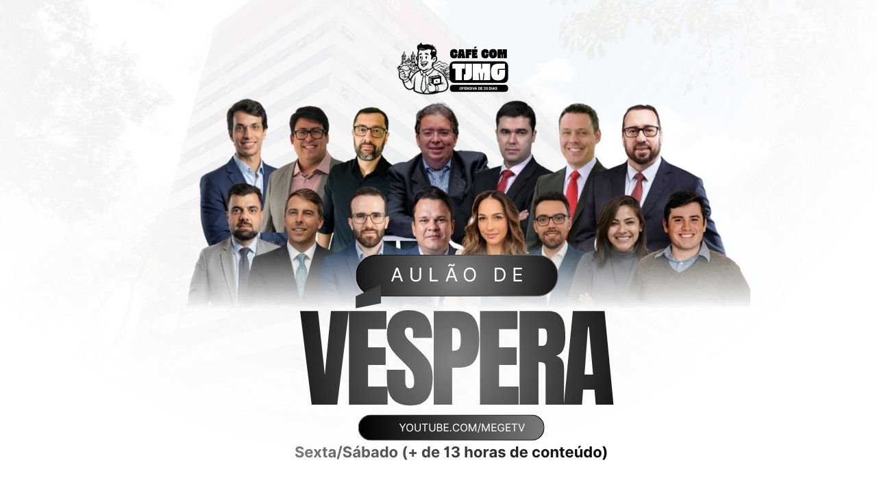 TJMG 2026: Aulão de Véspera para o concurso. Revise com nossa programação gratuita no MEGE TV