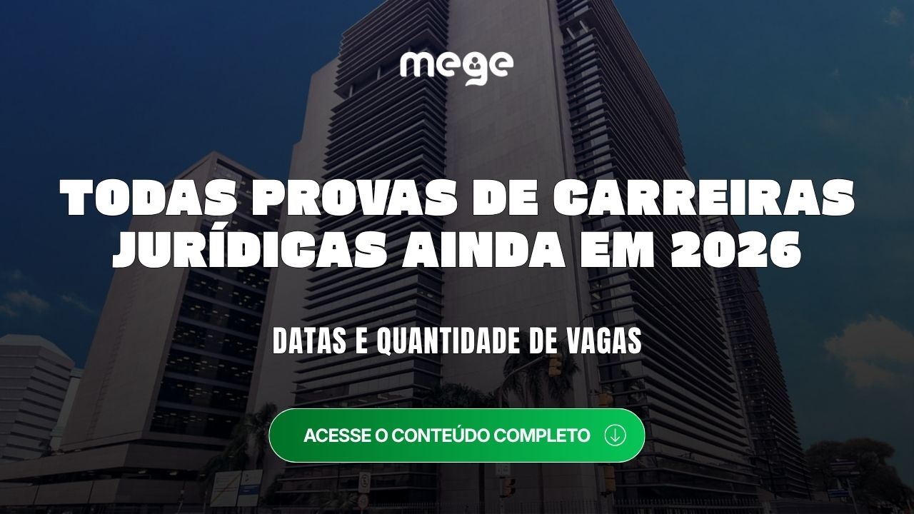 Datas e vagas das provas objetivas de carreiras jurídicas até dezembro de 2026