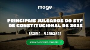 Direito Constitucional no STF: julgados de 2025 para o ENAM VI e concursos