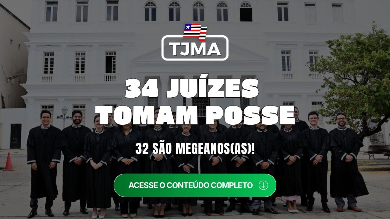 TJMA 2026: 34 novos juízes tomam posse em São Luís