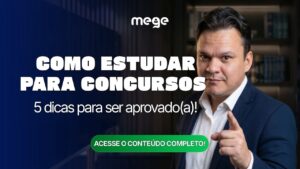 Como estudar para Concurso Público em 2026: 5 dicas para ser aprovado(a)!