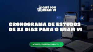 Cronograma de estudos de 51 dias para o ENAM VI