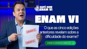 ENAM em números: o que as cinco edições anteriores revelam sobre a dificuldade do exame?